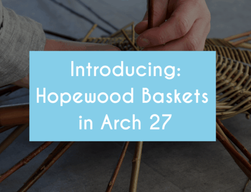 Introducing: Hopewood Baskets in Arch 27